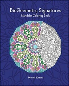 Doreya Karim: BioGeometry Signatures - Mandalas Coloring Book